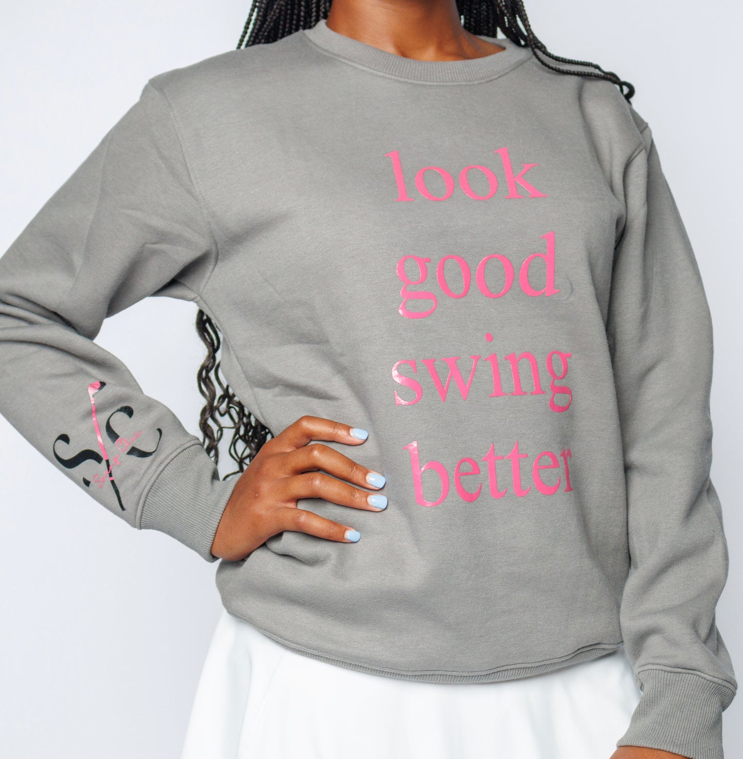 Look Good Swing Better Sweatshirt